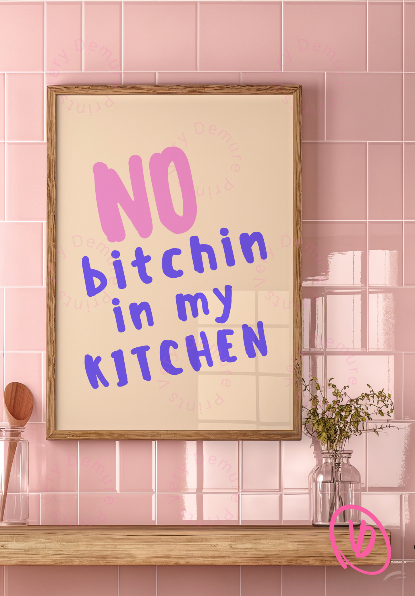 No Bitchin' in My Kitchen