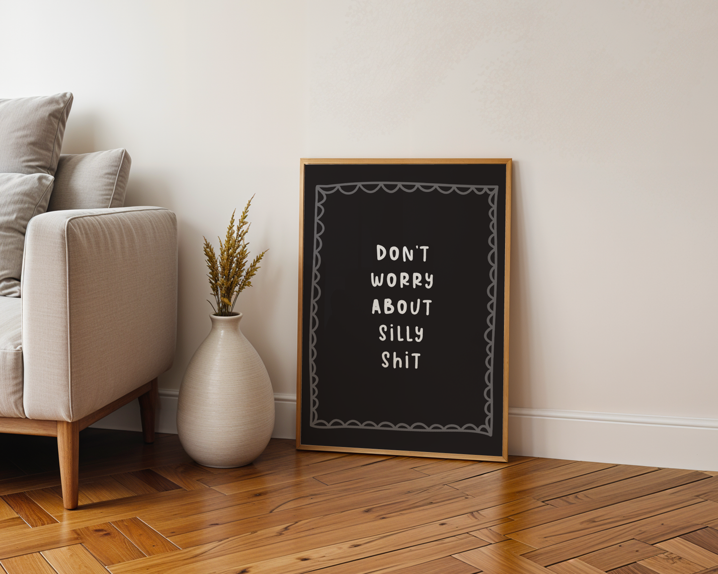 Don’t Worry About Silly Shit