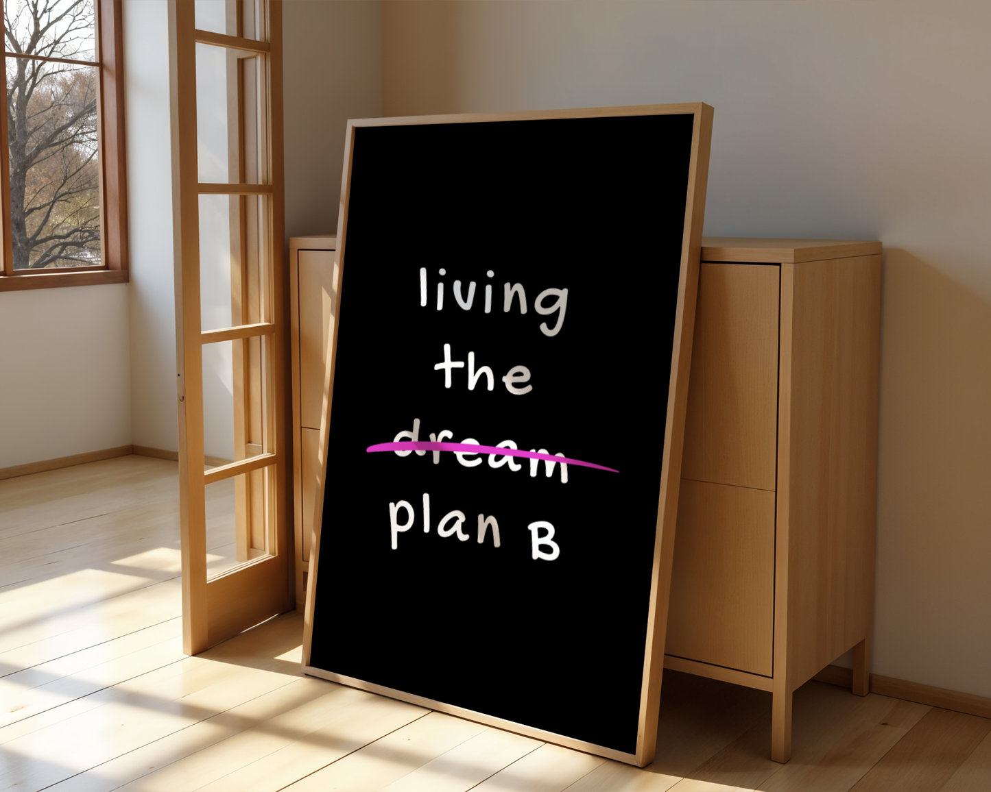 Living the Plan B