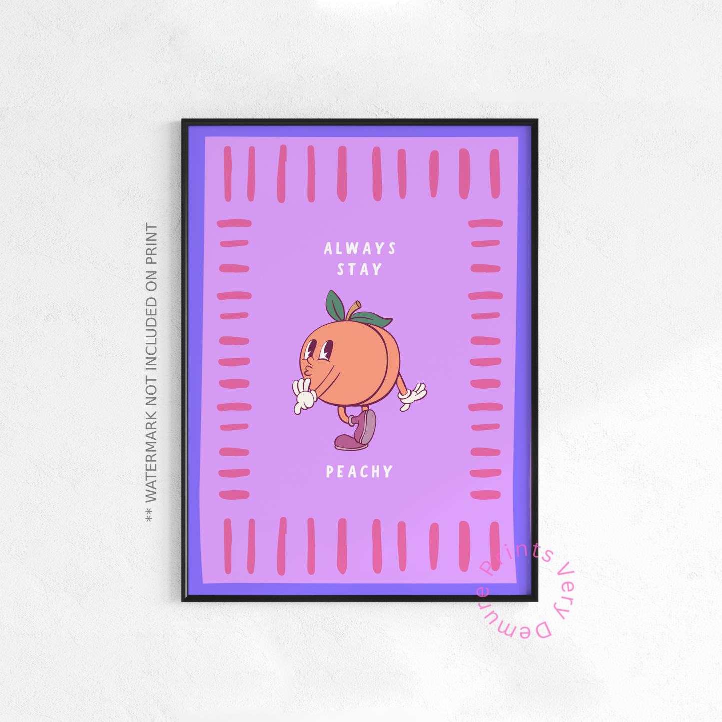 Always Stay Peachy