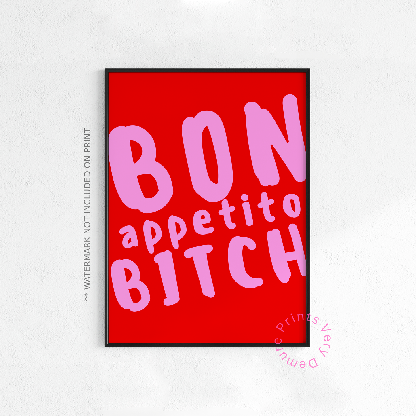 Bon Appetito Bitch