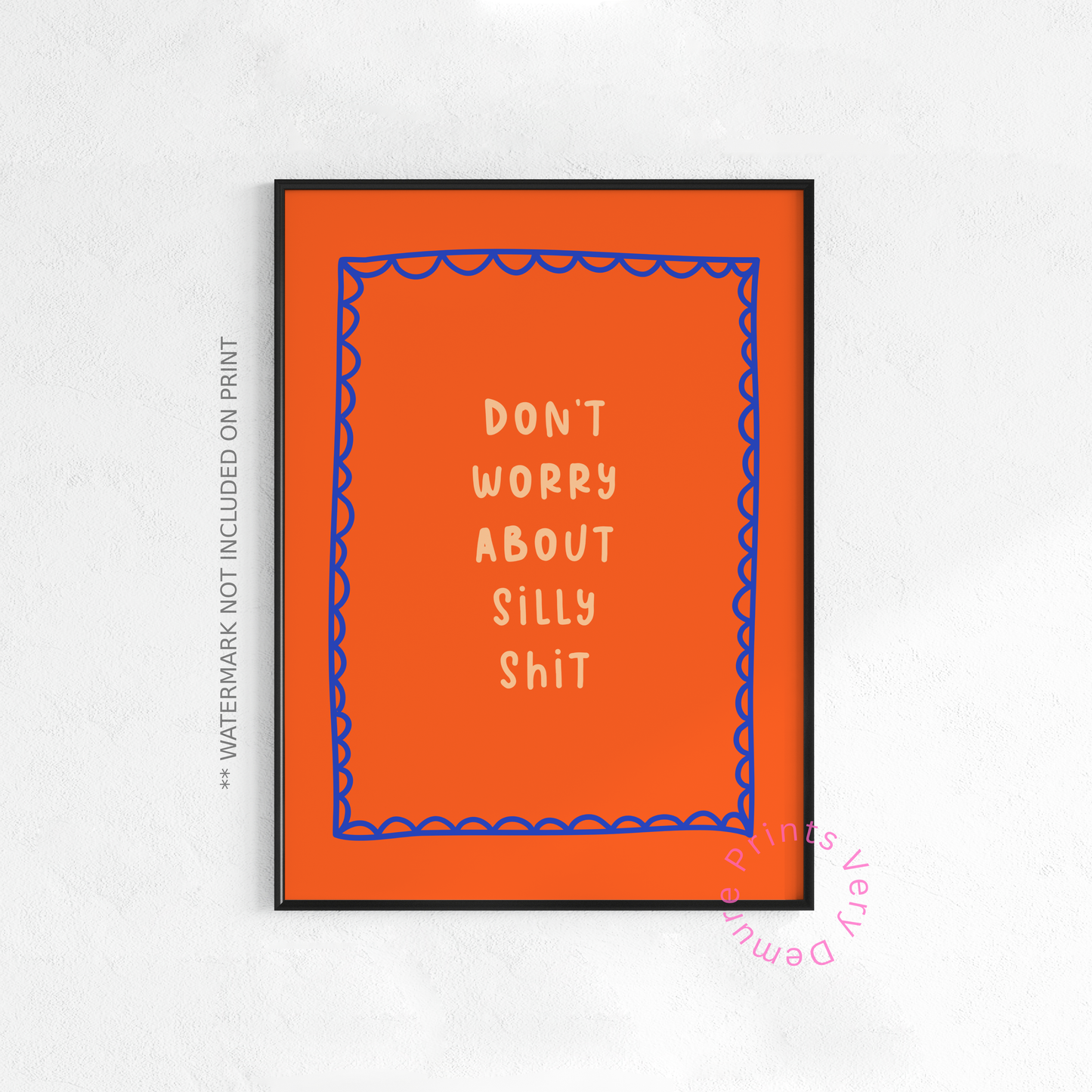 Don’t Worry About Silly Shit