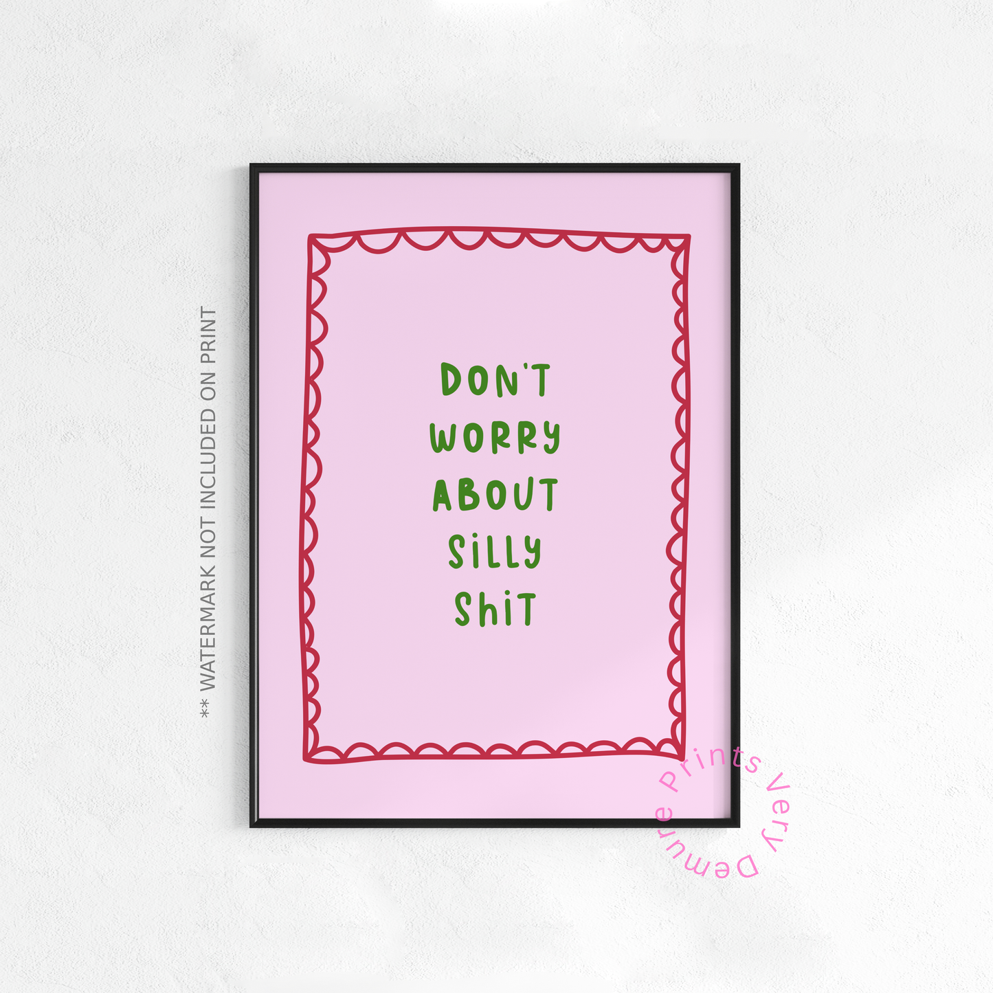 Don’t Worry About Silly Shit