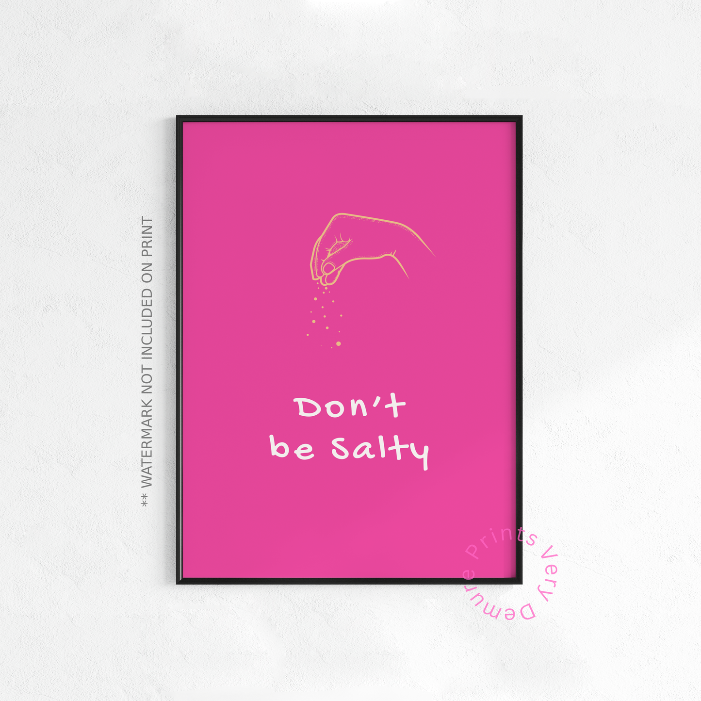 Don’t Be Salty