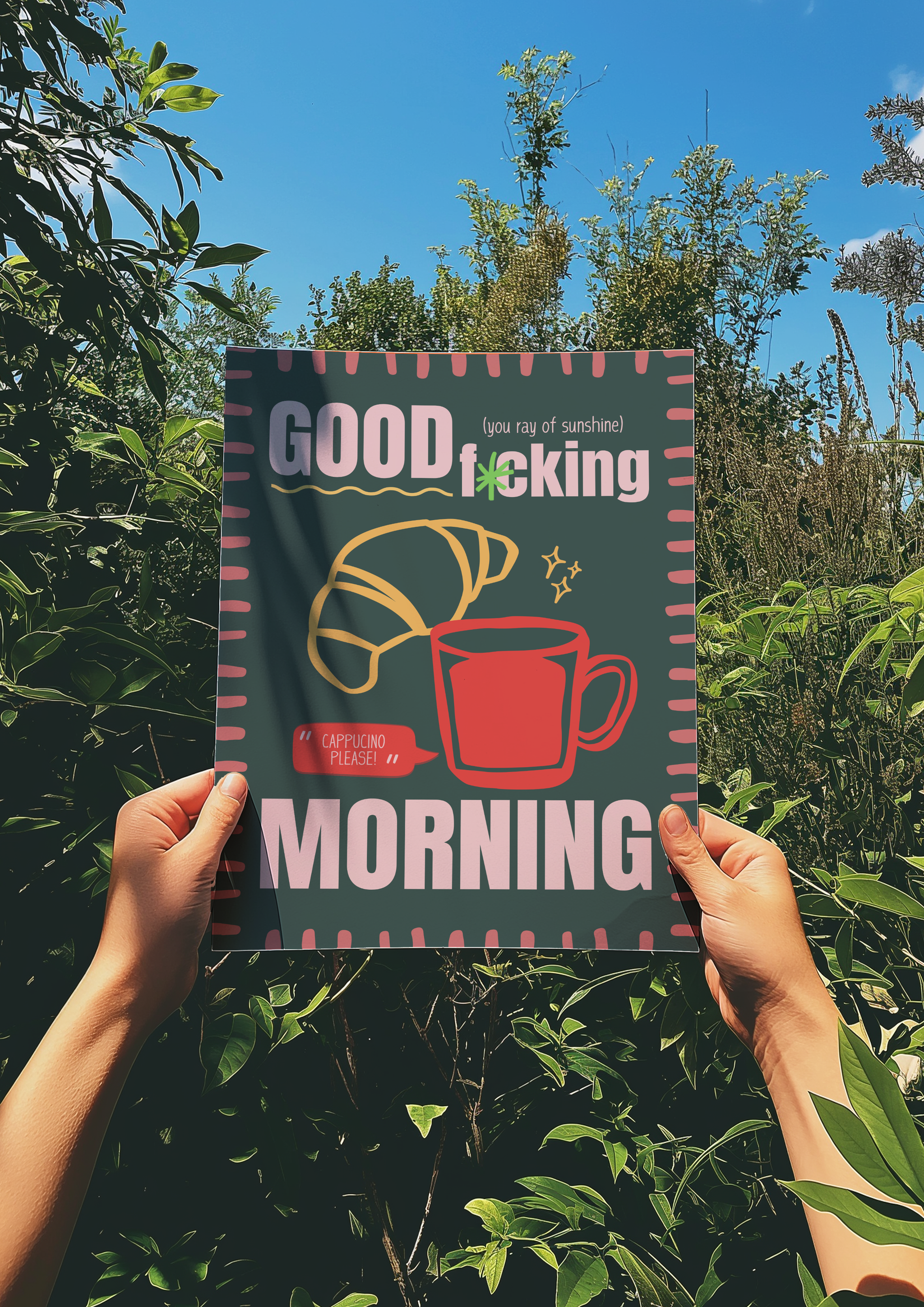 Good Fuckin' Morning
