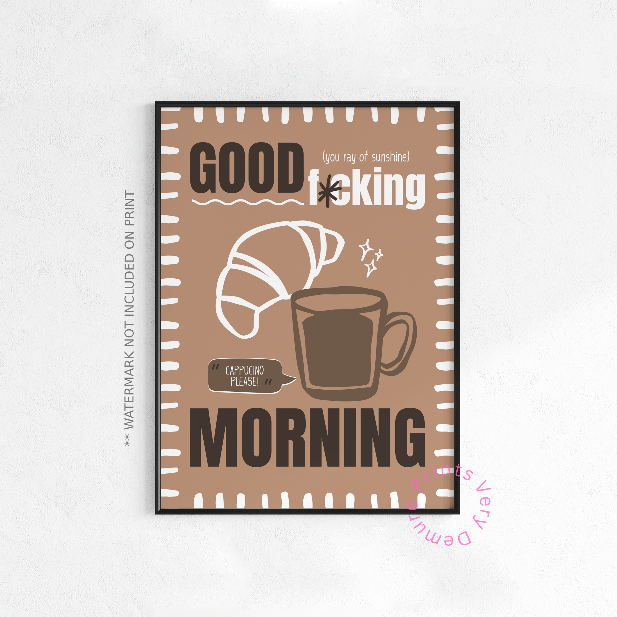 Good Fuckin' Morning