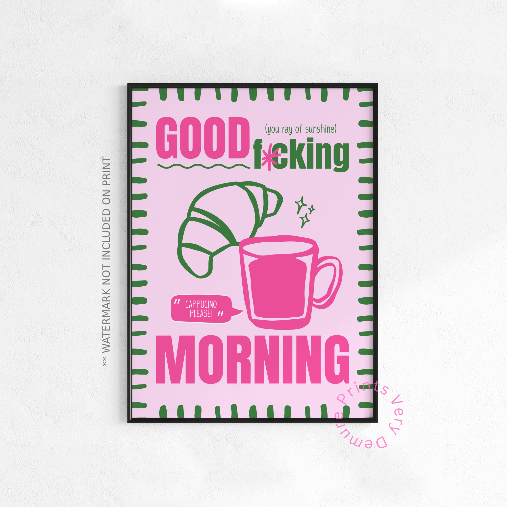 Good Fuckin' Morning