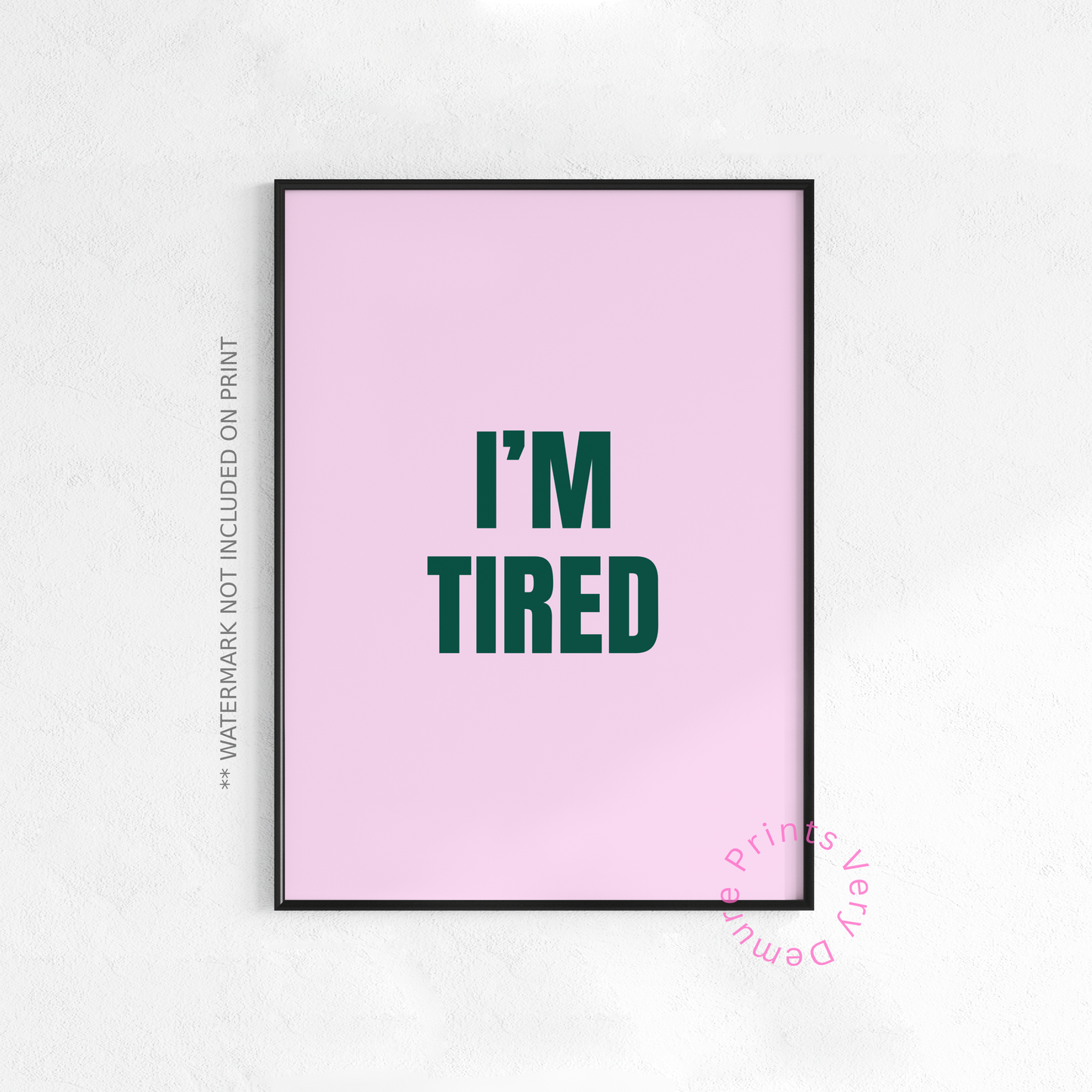 I'm Tired
