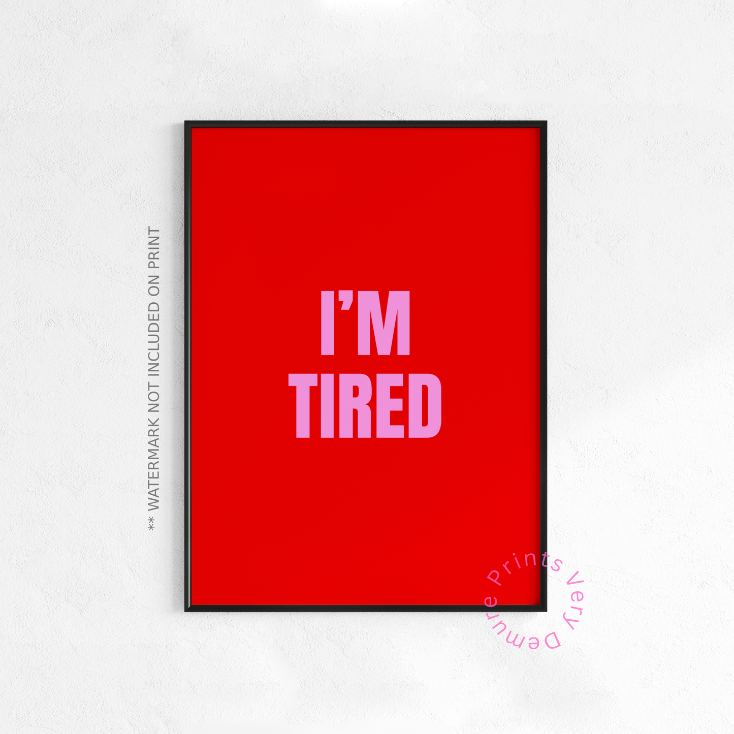 I'm Tired