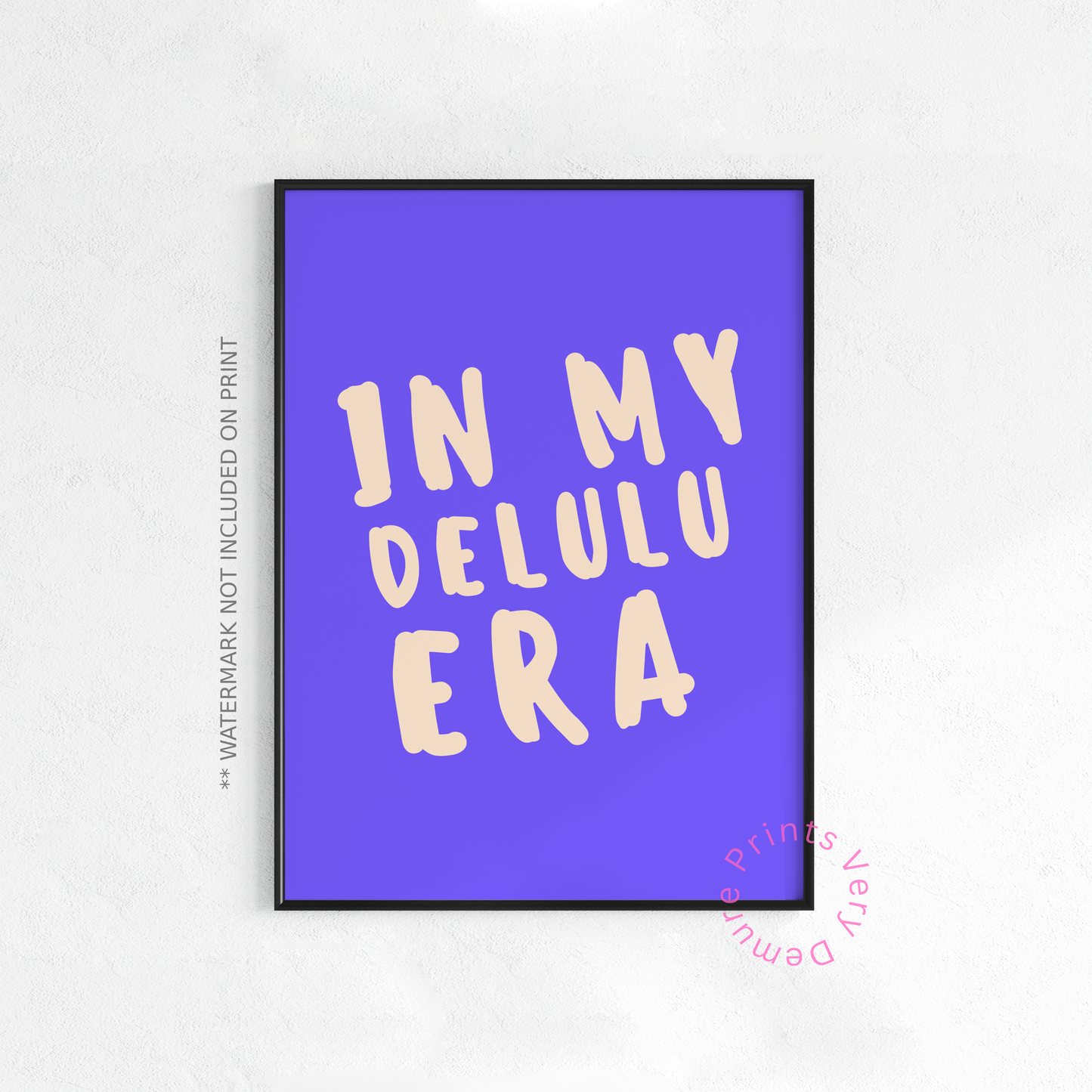 In My Delulu Era