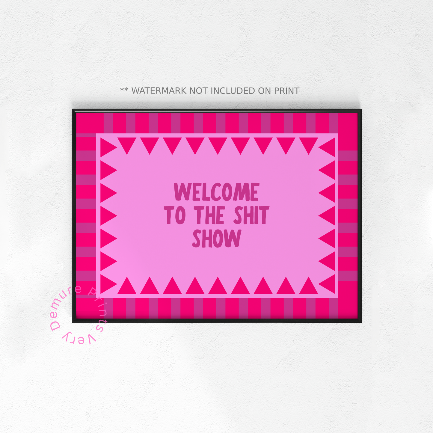 Willkommen zur Shit Show - Summer Pink