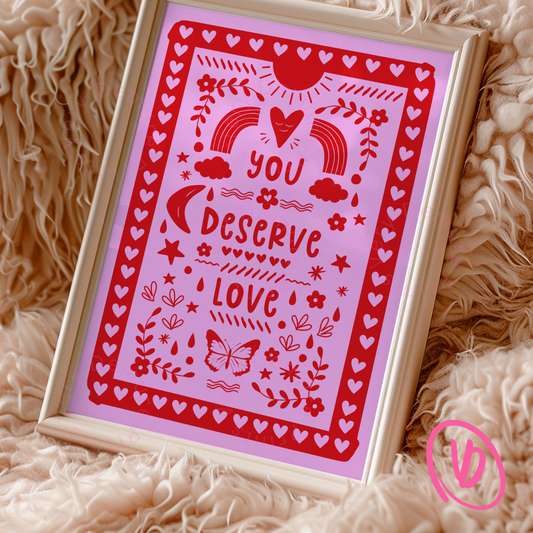 You Deserve Love