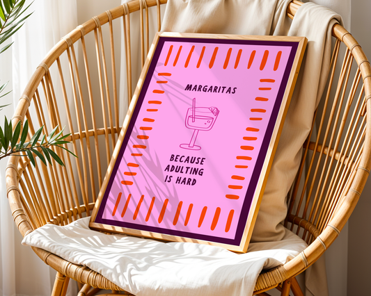 Margaritas, Because Adulting is Hard - Pink
