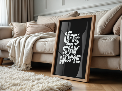 Let’s Stay Home