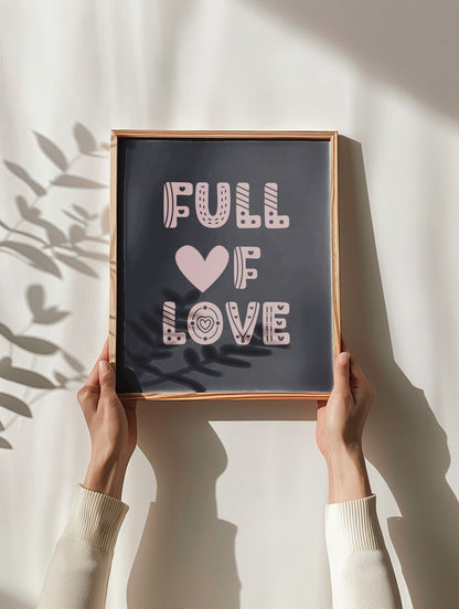 Full of Love - Grey