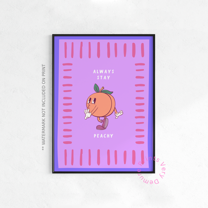 Always Stay Peachy