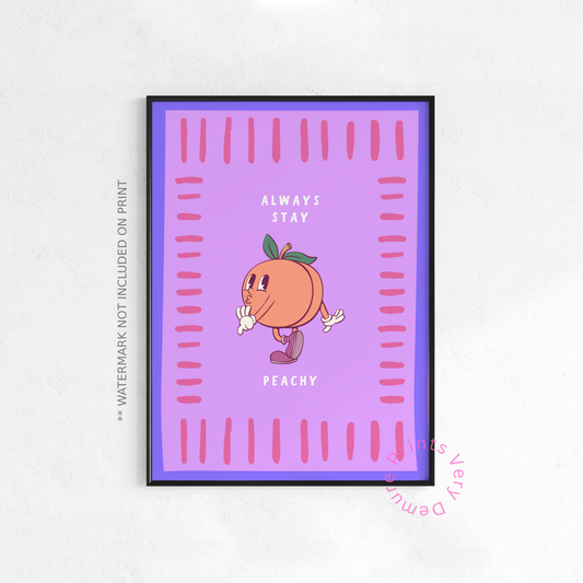 Always Stay Peachy