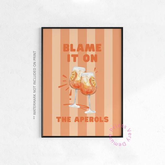 Blame It On The Aperols