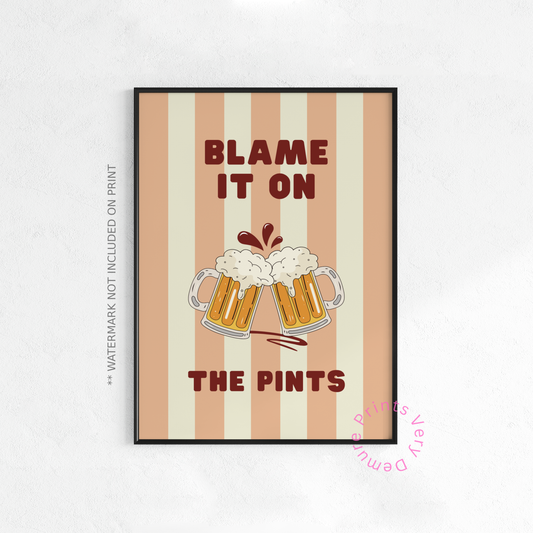 Blame it On the Pints