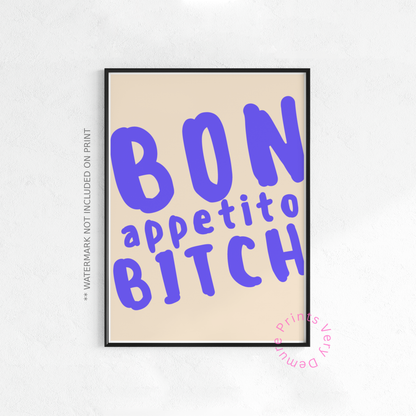 Bon Appetito Bitch Lilac