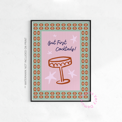 But First Cocktails