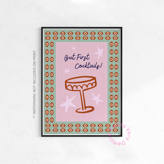 But First Cocktails