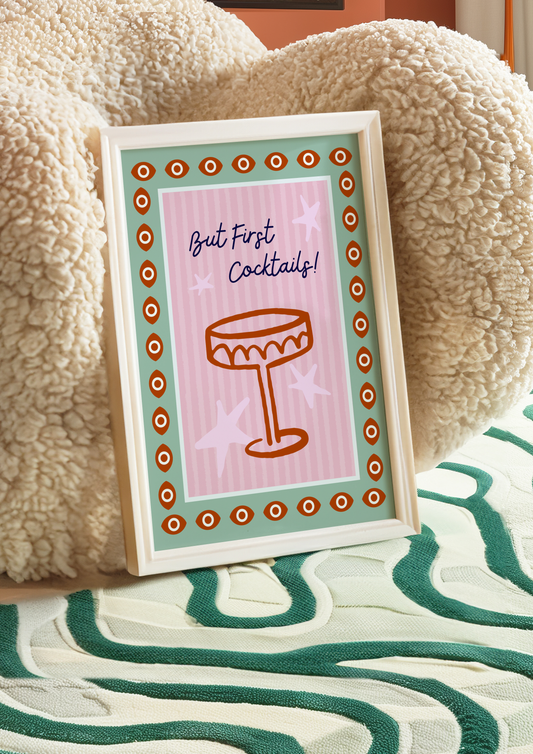 But First Cocktails