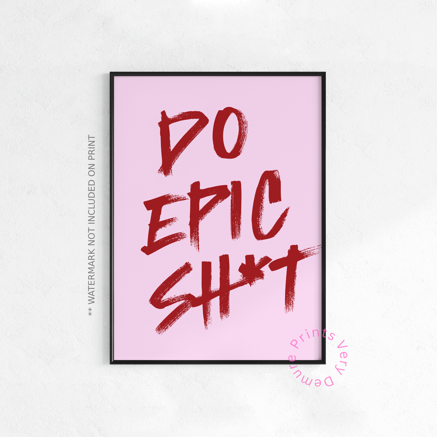 Do Epic Sh*t