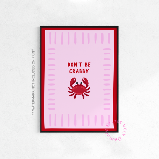 Don’t Be Crabby