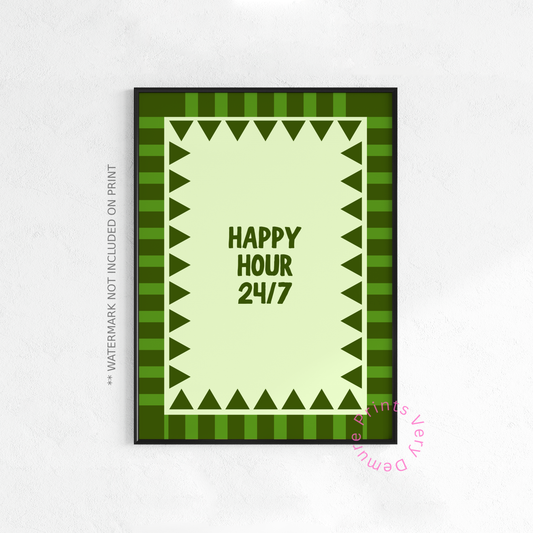 Happy Hour 24/7 - Green