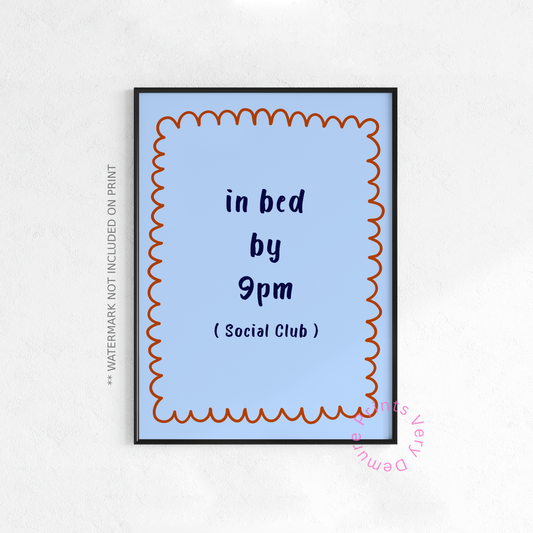 In Bed by 9pm Club - Blue