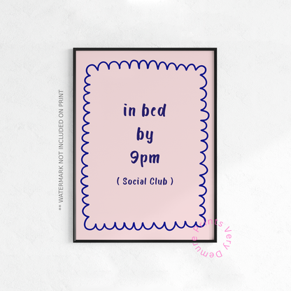 In Bed by 9pm Club - Orchid