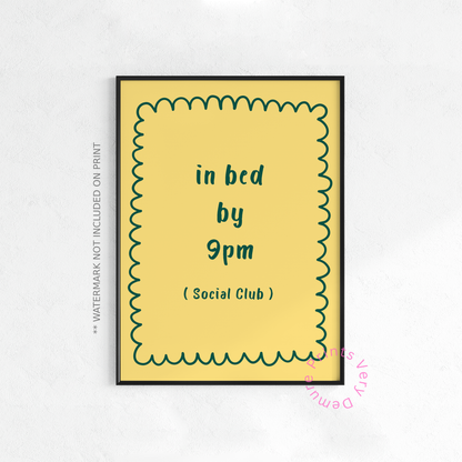In Bed by 9pm Club - Yellow