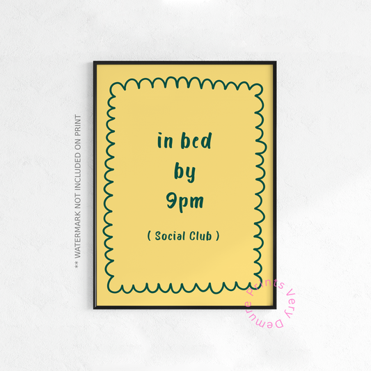 In Bed by 9pm Club - Yellow