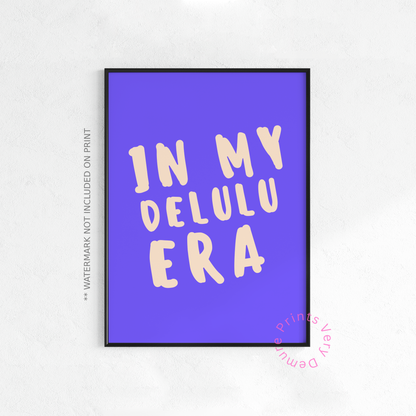 In My Delulu Era