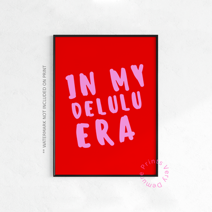 In My Delulu Era