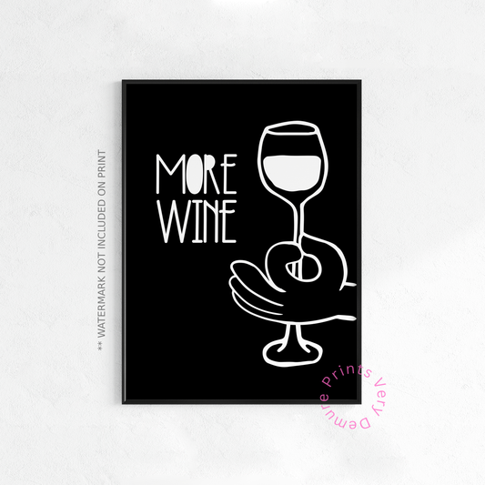 More Wine - Monochrome