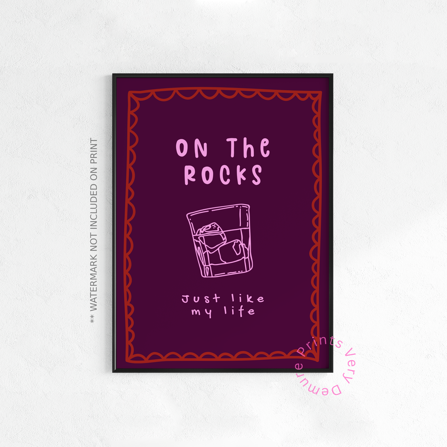 On the Rocks Just Like My Life - Magenta