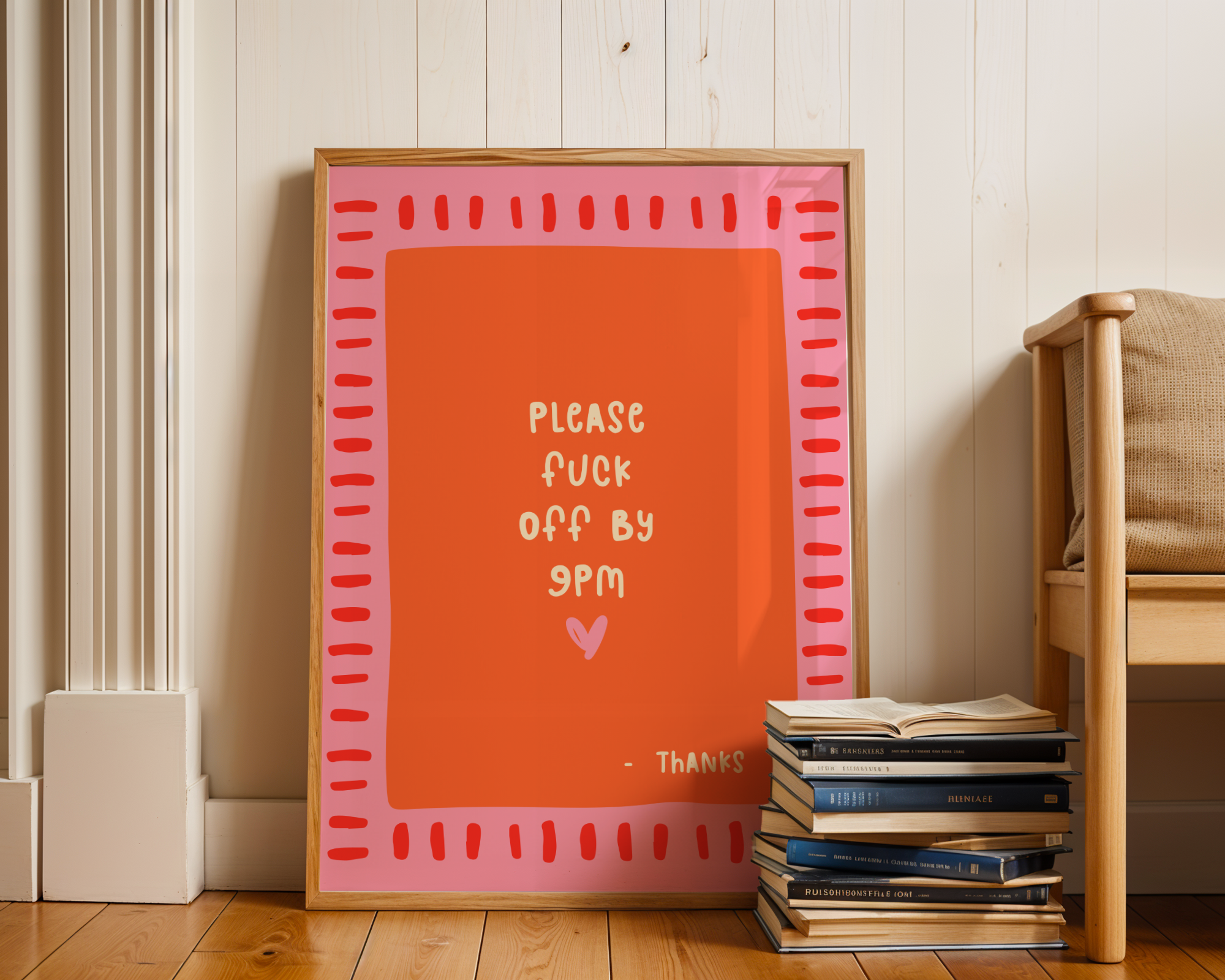 Please Fuck Off by 9PM