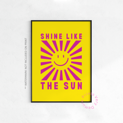 Shine Like the Sun