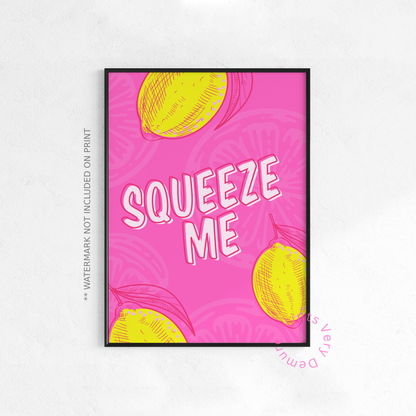 Squeeze Me