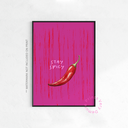 Stay Spicy