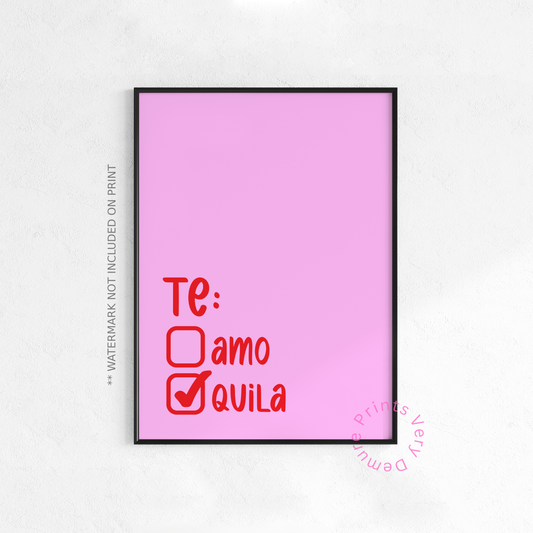 Te'Amo, Te'Quila - Pink
