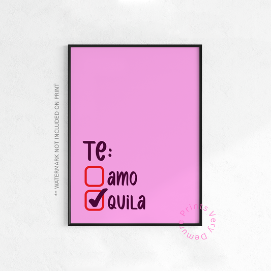 Te'Amo, Te'Quila