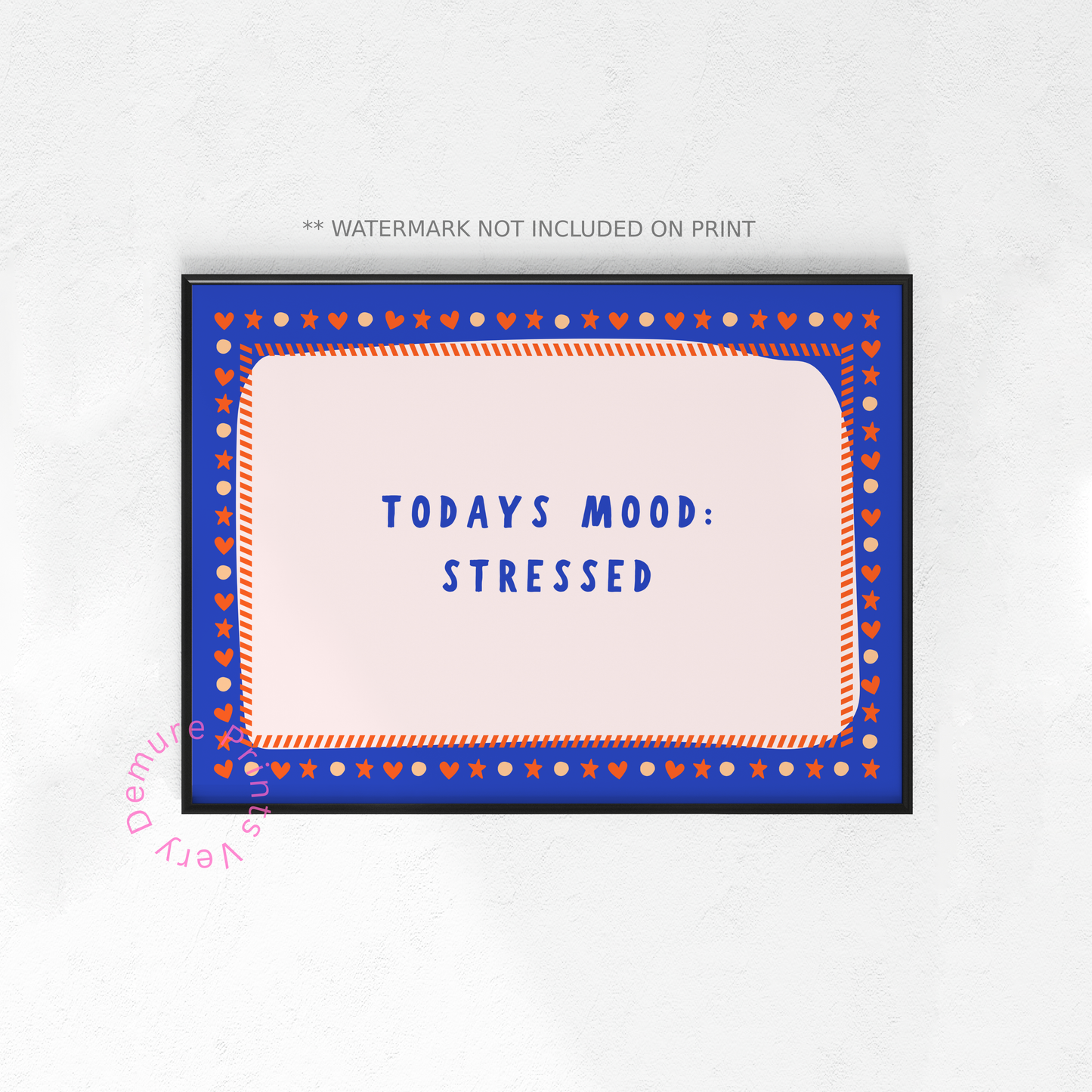 Today's Mood : Stressed - Blue Orange