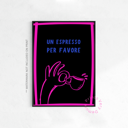Un Espresso, Per Favor
