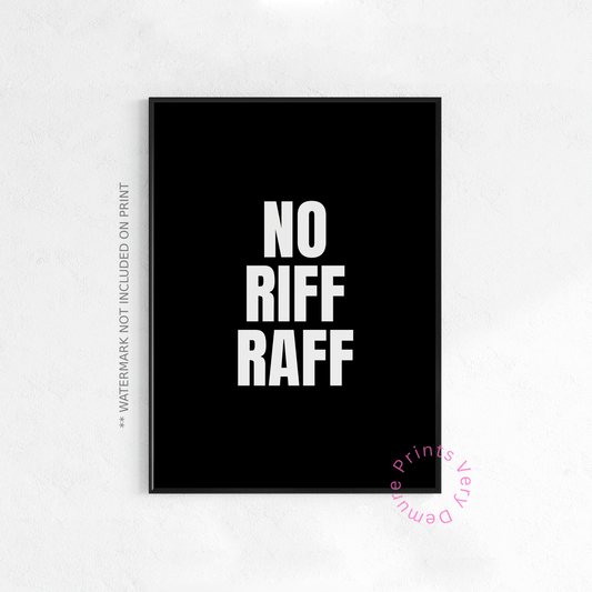 No Riff Raff