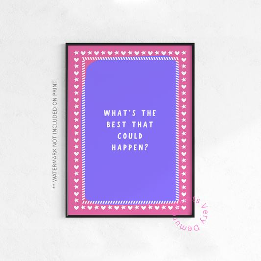 What's The Best That Could Happen? Lavender