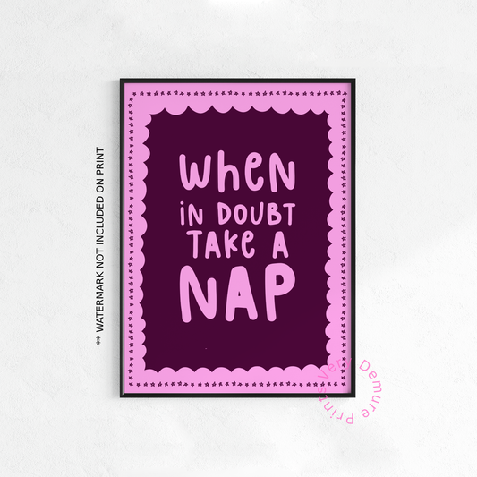 When In Doubt, Take a Nap - Plum