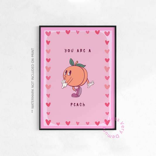 You Are a Peach